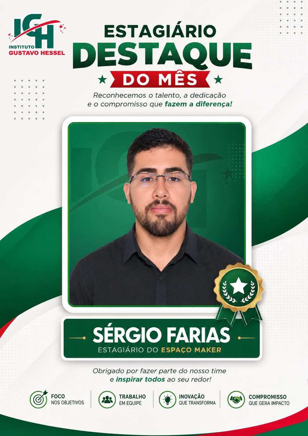 Reconhecimento do estágio de Sergio Farias no Instituto Gustavo Hessel